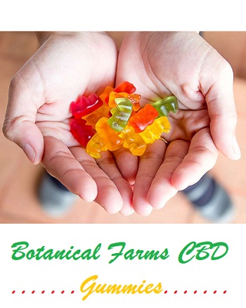 Botanical Farms CBD Gummies – Support Natural Health