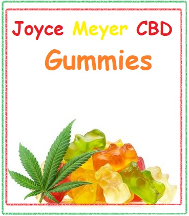 Joyce Meyer CBD Gummies